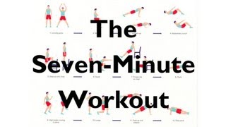 The Scientific 7Minute Workout  From the New York Times [upl. by Eddra]