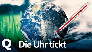 Klimawandel stoppen Das passiert wenn wir es nicht schaffen  Quarks [upl. by Klinger966]