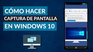 Cómo Hacer una CAPTURA de PANTALLA en PC Windows 10 [upl. by Rutra]