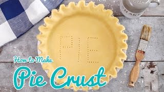 Make The Flakiest Buttery Pie Crust Recipe Every Time [upl. by Ifen125]