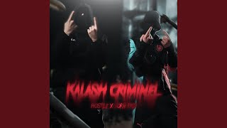 KALASH CRIMINEL [upl. by Ventura]