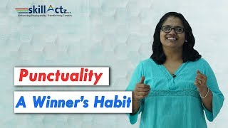 Punctuality  A Winner’s Habit  skillActz  Personality Development Training [upl. by Oremar642]