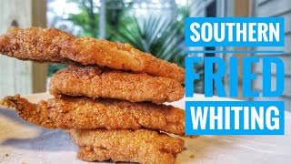 Southern Fried Whiting  How to make Fried Fish At Home [upl. by Tavish379]